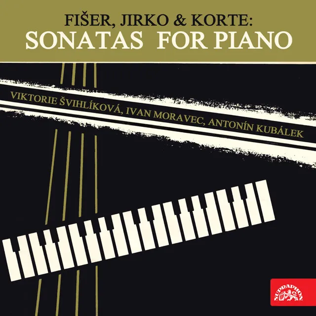 Fišer, Jirko, Korte: Piano Sonatas