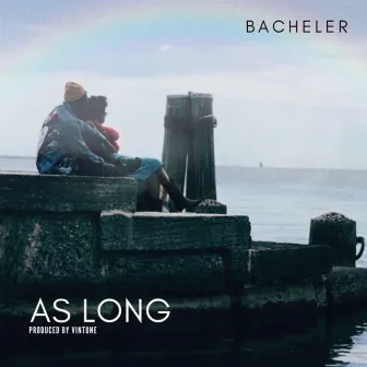 AS LONG by Bacheler