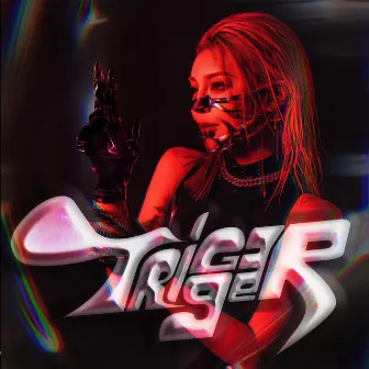 TRIGGER by ALY$HIA