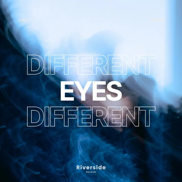 Different Eyes