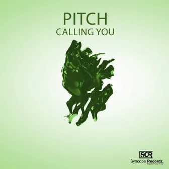 Calling You by Pitch