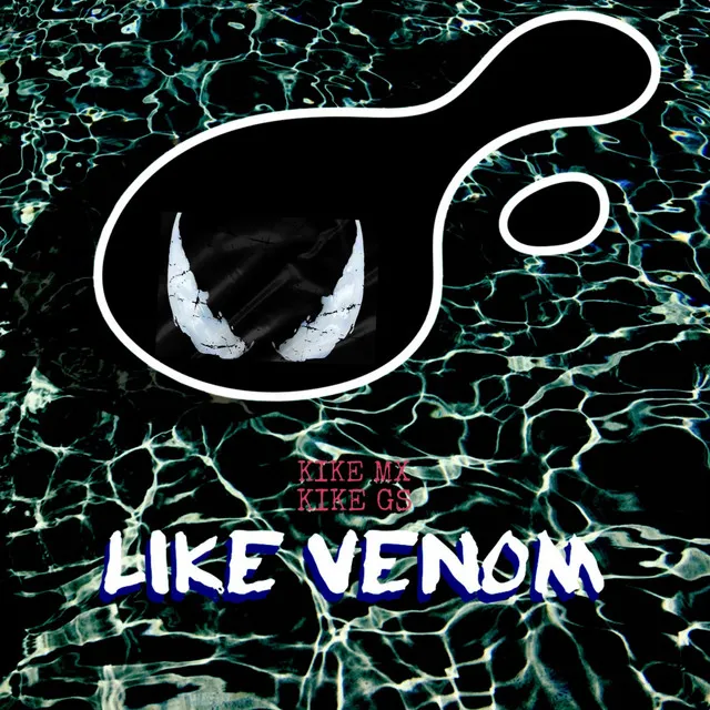 Like Venom