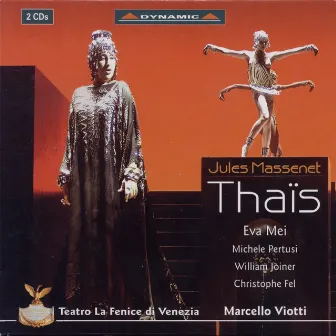 Massenet: Thais by Marcello Viotti