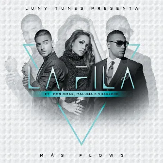 La Fila by Luny Tunes