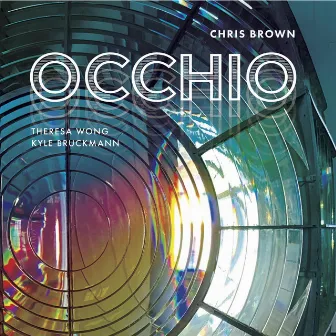 OCCHIO by Chris Brown