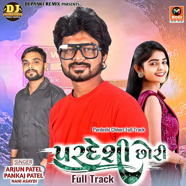 Pardeshi Chhori Full Track