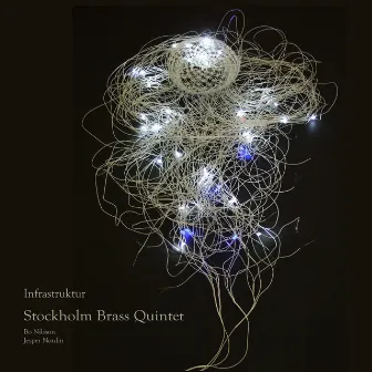 Infrastruktur by Stockholm Brass Quintet