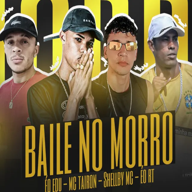 Baile no Morro (feat. MC Tairon)