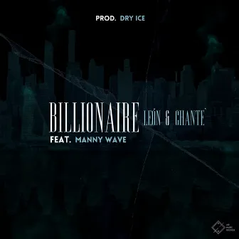 Billionaire by Chanté