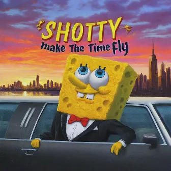 Shotty Make The Time Fly by SpongeOpp