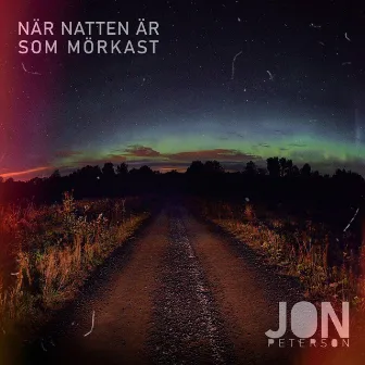 När Natten Är Som Mörkast by Jon Peterson