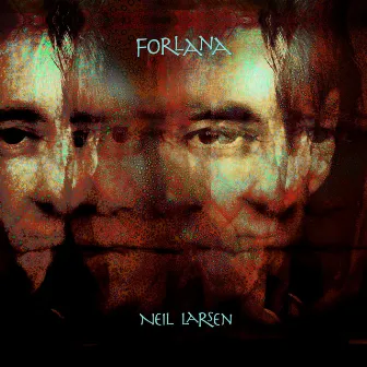 Forlana by Neil Larsen