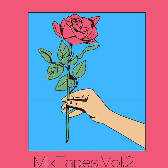 Mix Tapes Vol. 2