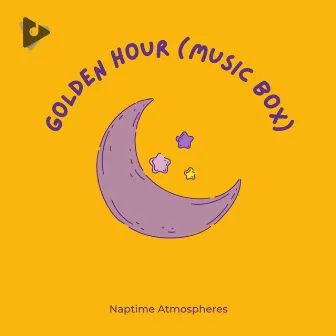 Golden Hour (Musicbox) by Naptime Atmospheres