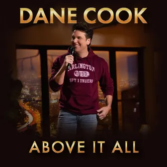 ABOVE IT ALL by Dane Cook