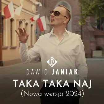 Taka taka naj (Nowa wersja 2024) by Dawid Janiak