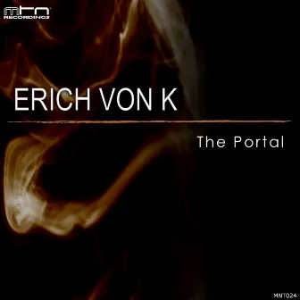 The Portal by Erich Von K