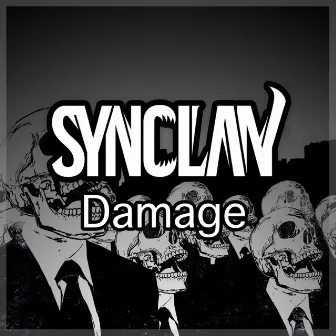 Damage by Synclan