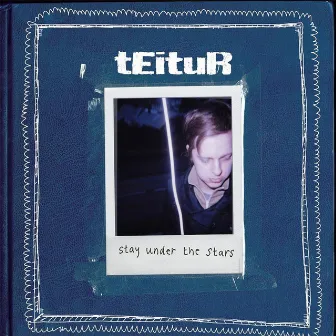 Stay Under The Stars by Teitur