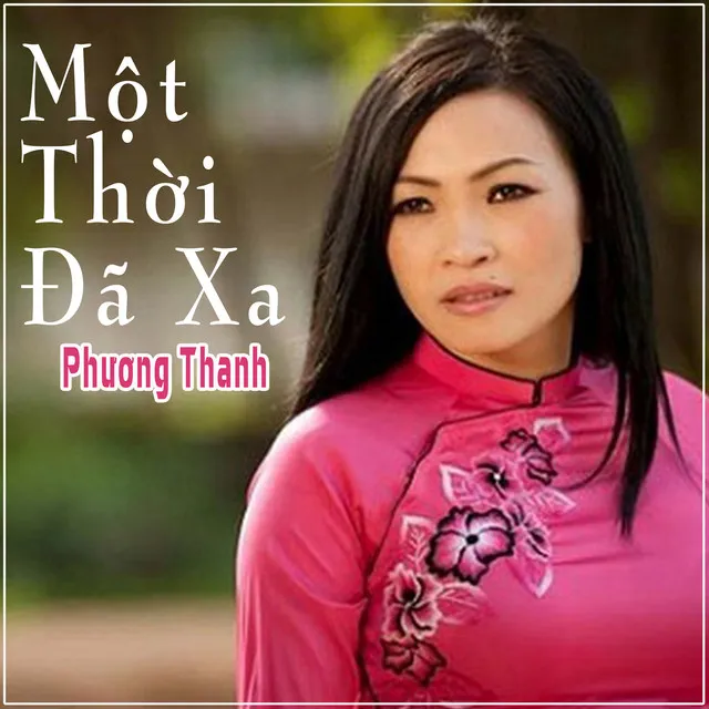 Một Thời Đã Xa