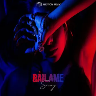 Bailame by Sinay