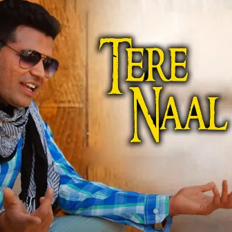 Tere Naal by 