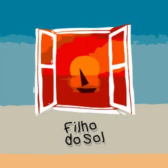 Filho do Sol by Nós Dois