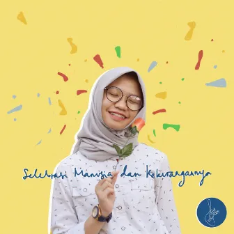 Selebrasi Manusia Dan Kekurangannya by Farah Firdausy