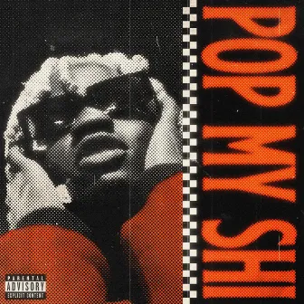 POPMYSHI! by Benz Pharaoh