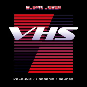 V​.​H​.​S. Volcanic / Harmonic / Sounds by Buspin Jieber