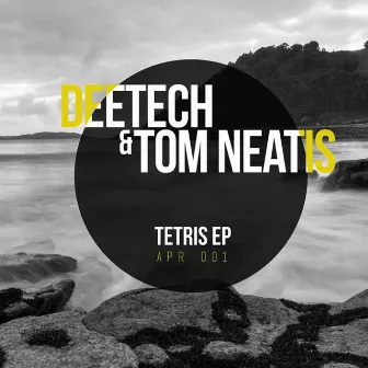 Tetris EP by Tom Neatis