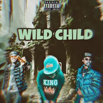 Wild Child 2 by Youngin. King