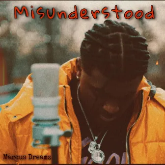 Misunderstood by Marcus Dreamz