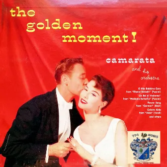 The Golden Moment ! by Camarata And His Orchestra