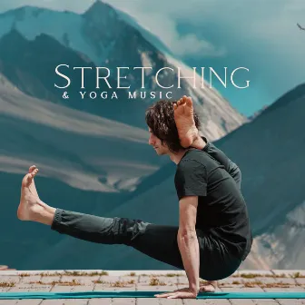 Stretching & Yoga Music – Sounds For A Healthy Routine by Nurse Helen