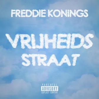 Vrijheidstraat by Freddie Konings