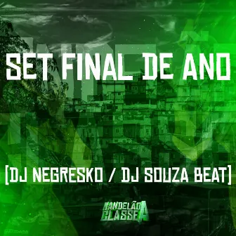 Set Final de Ano by DJ Souza Beat