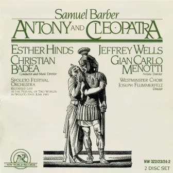 Samuel Barber: Antony and Cleopatra by Jeffrey Wells