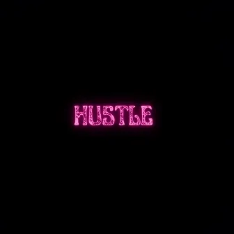 Hustle by Kyddo Niko