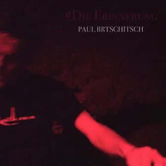 #Die Erinnerung by Paul Brtschitsch