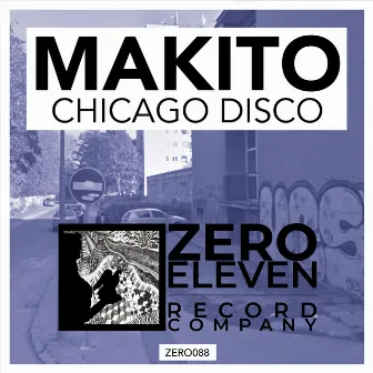 Chicago Disco by Makito