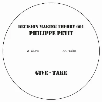 Give - Take by Philippe Petit