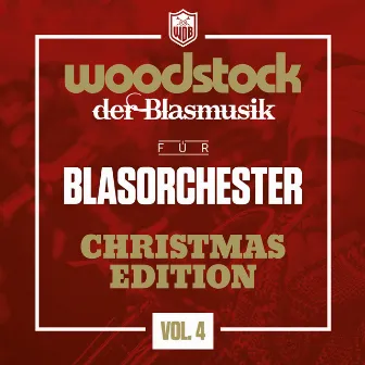 Woodstock für Blasorchester, Vol.4 – Christmas Edition by Woodstock Music