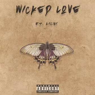 Wicked Love by PLxce