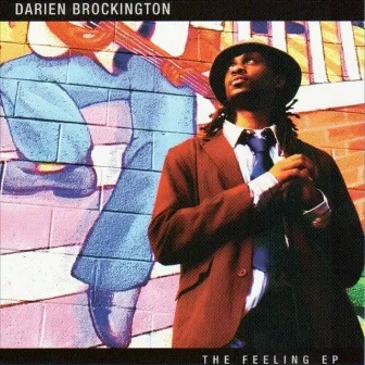 The Feeling (Deluxe Edition) by Darien Brockington