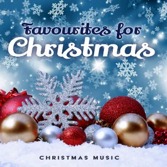 Favourites for Christmas by Christmas Music