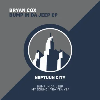 Bump in Da Jeep by Bryan Cox