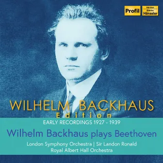 Backhaus Plays Beethoven by Royal Albert Hall Orchestra