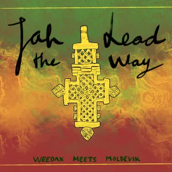 Jah Lead the Way by Weedax