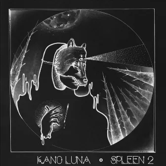 Spleen2 by Kano Luna